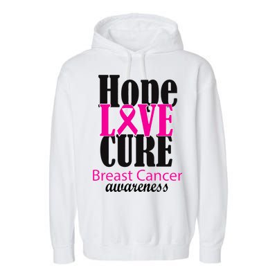 Hope Love Cure Breast Cancer Awareness Garment-Dyed Fleece Hoodie