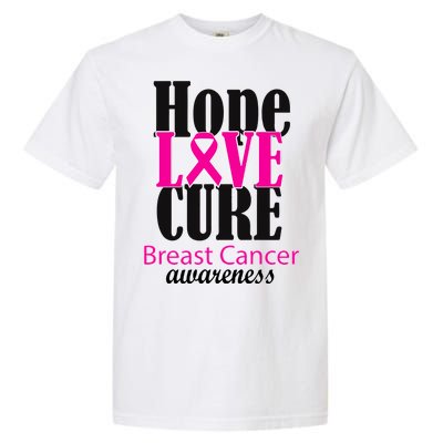 Hope Love Cure Breast Cancer Awareness Garment-Dyed Heavyweight T-Shirt