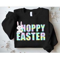 Hoppy Easter Colorful Happy Easter Bunny Sweatshirt