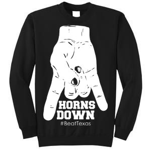 Horns Down #BeatTexas Beat Texas Sweatshirt