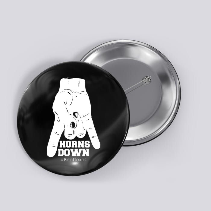 Horns Down #BeatTexas Beat Texas Button