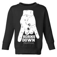 Horns Down #BeatTexas Beat Texas Toddler Sweatshirt