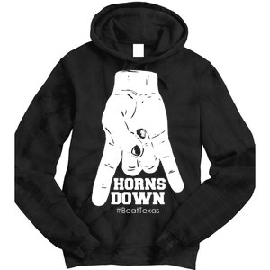 Horns Down #BeatTexas Beat Texas Tie Dye Hoodie