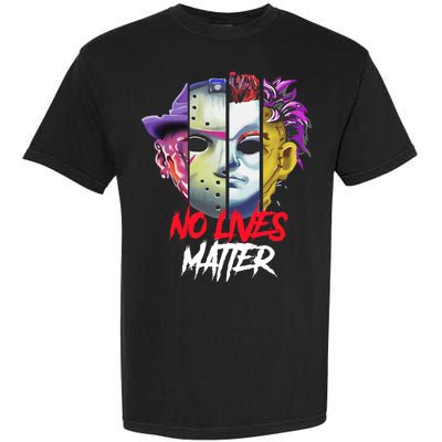 Horror Villains No Lives Matter Garment-Dyed Heavyweight T-Shirt