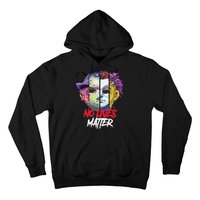 Horror Villains No Lives Matter Hoodie