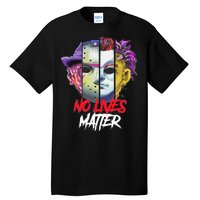 Horror Villains No Lives Matter Tall T-Shirt