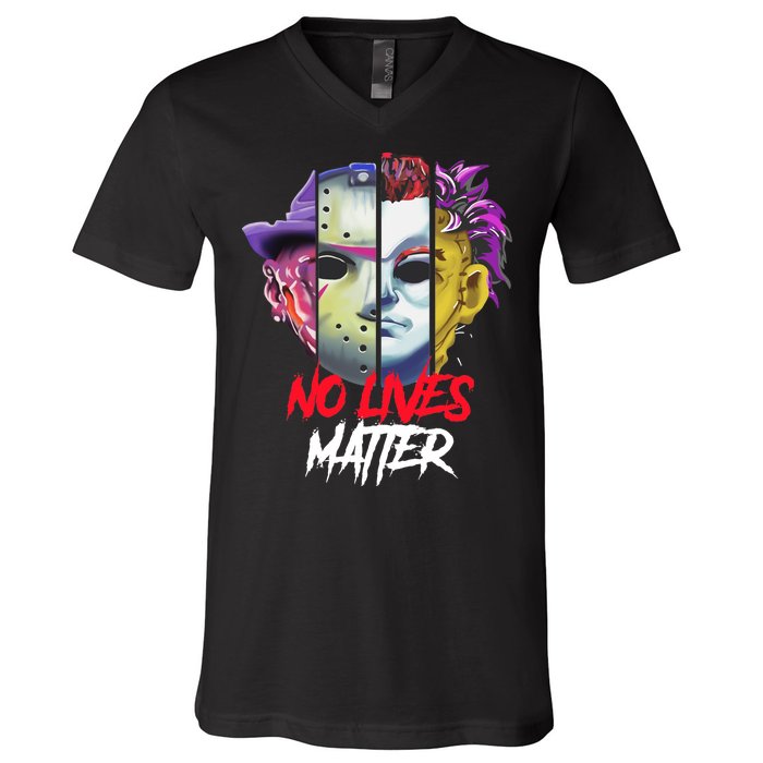 Horror Villains No Lives Matter V-Neck T-Shirt