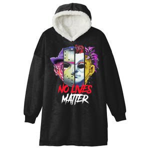 Horror Villains No Lives Matter Hooded Wearable Blanket