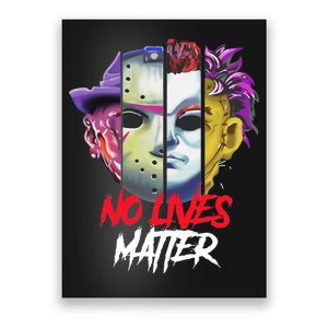 Horror Villains No Lives Matter Poster