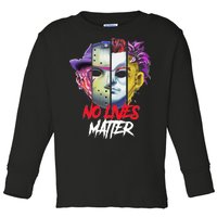 Horror Villains No Lives Matter Toddler Long Sleeve Shirt