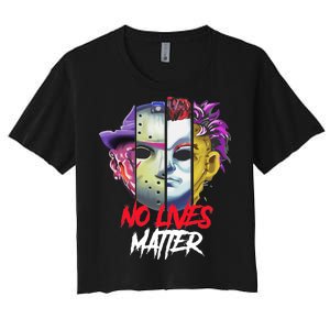 Horror Villains No Lives Matter Women's Crop Top Tee