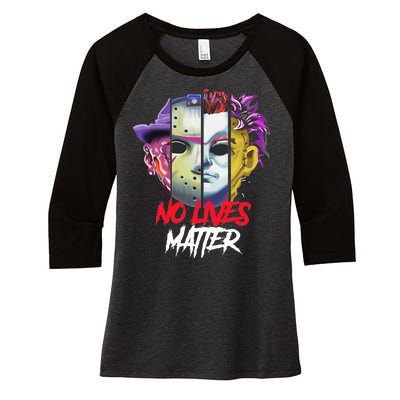 Horror Villains No Lives Matter Women's Tri-Blend 3/4-Sleeve Raglan Shirt