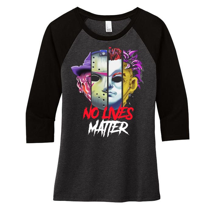 Horror Villains No Lives Matter Women's Tri-Blend 3/4-Sleeve Raglan Shirt