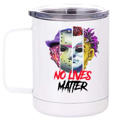 Horror Villains No Lives Matter 12 oz Stainless Steel Tumbler Cup