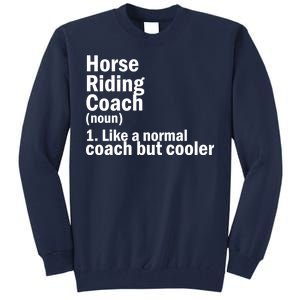 Horse Riding Coach Tall Sweatshirt