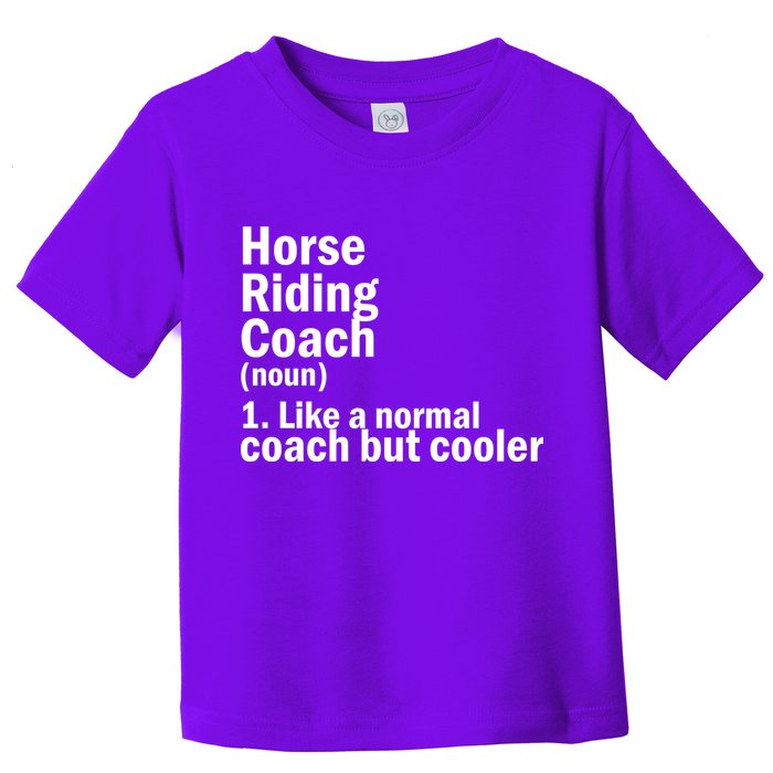 Horse Riding Coach Toddler T-Shirt