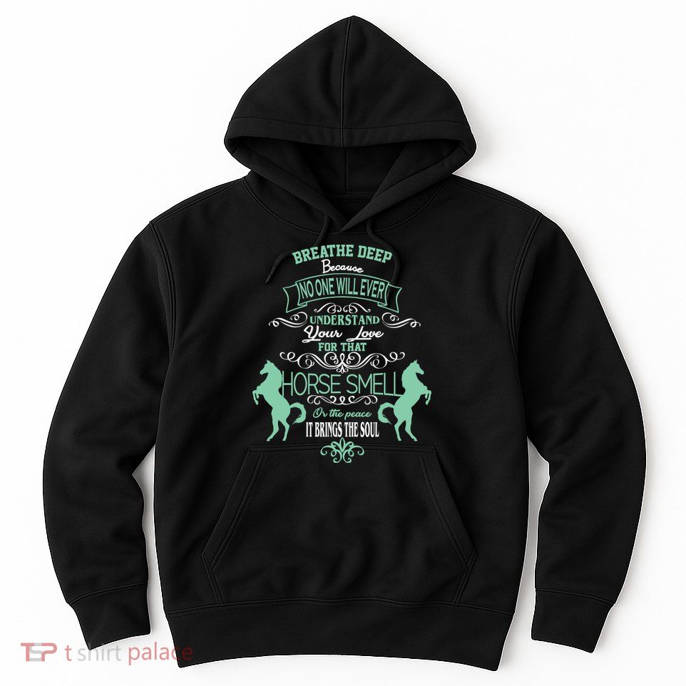 Horse Smell Hoodie