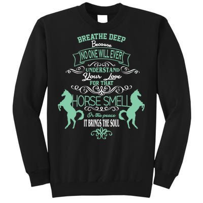 Horse Smell Sweatshirt