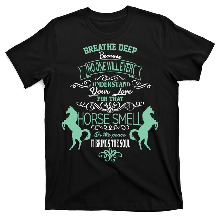 Horse Smell T-Shirt