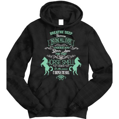 Horse Smell Tie Dye Hoodie