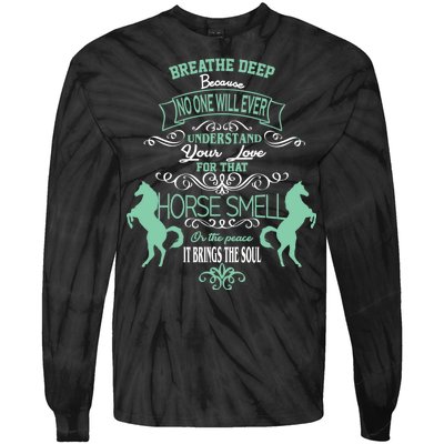 Horse Smell Tie-Dye Long Sleeve Shirt