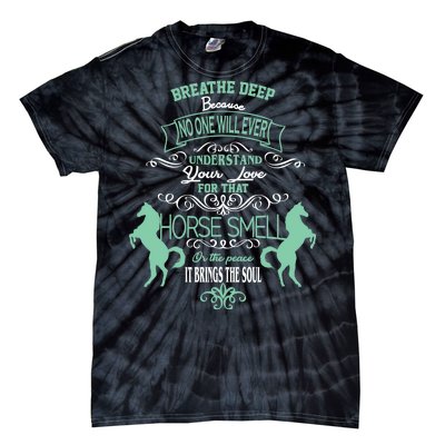 Horse Smell Tie-Dye T-Shirt