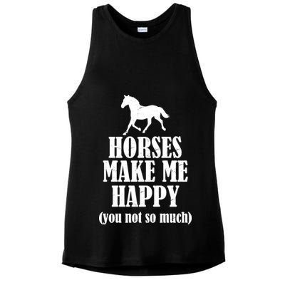 Horses Make Me Happy You Not So Much Ladies PosiCharge Tri-Blend Wicking Tank