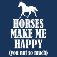 Horses Make Me Happy You Not So Much Cool Comfort Performance Bucket Hat