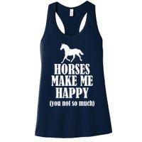 Horses Make Me Happy You Not So Much Womens Tank Top