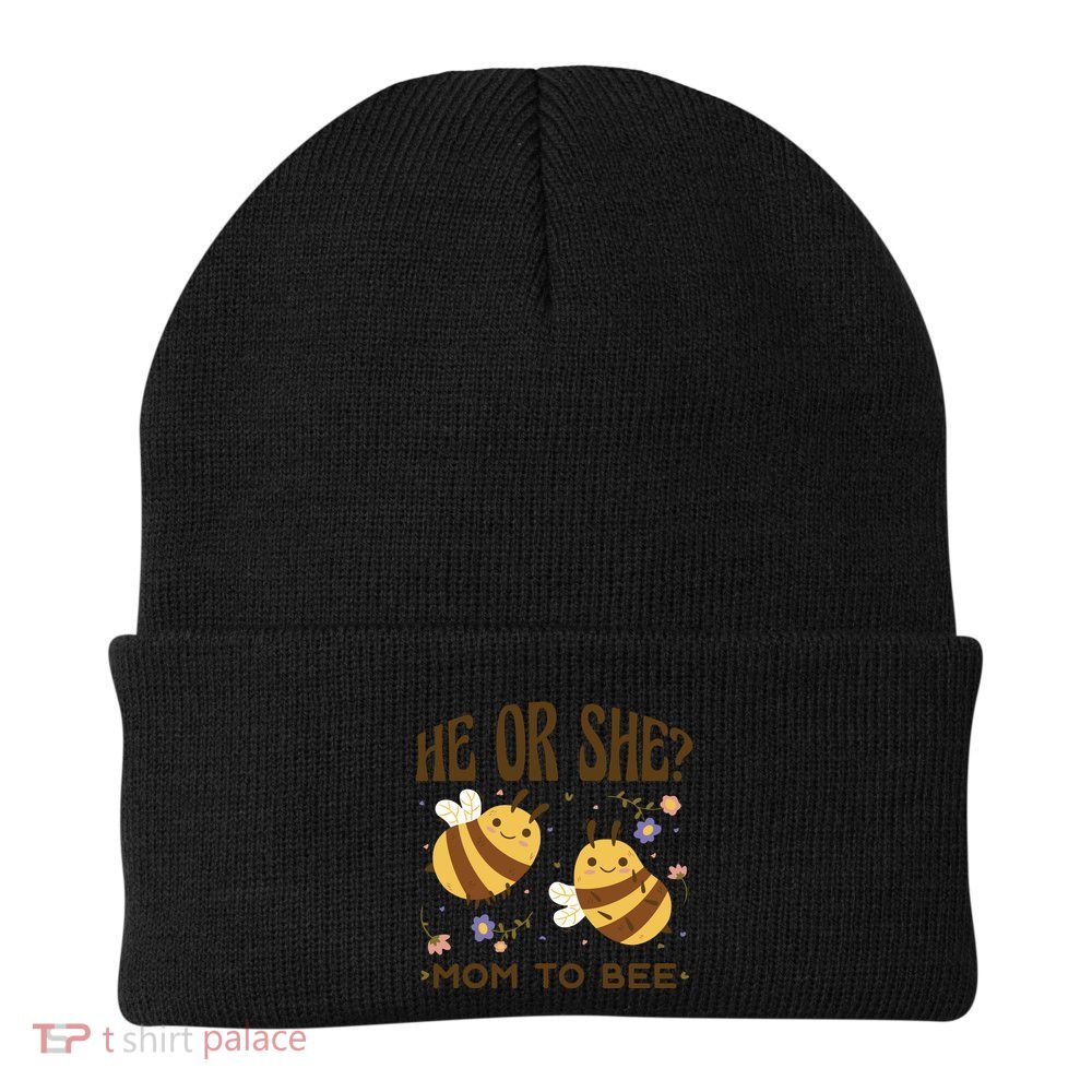 He Or She Mom To Bee Gender Reveal Beanie