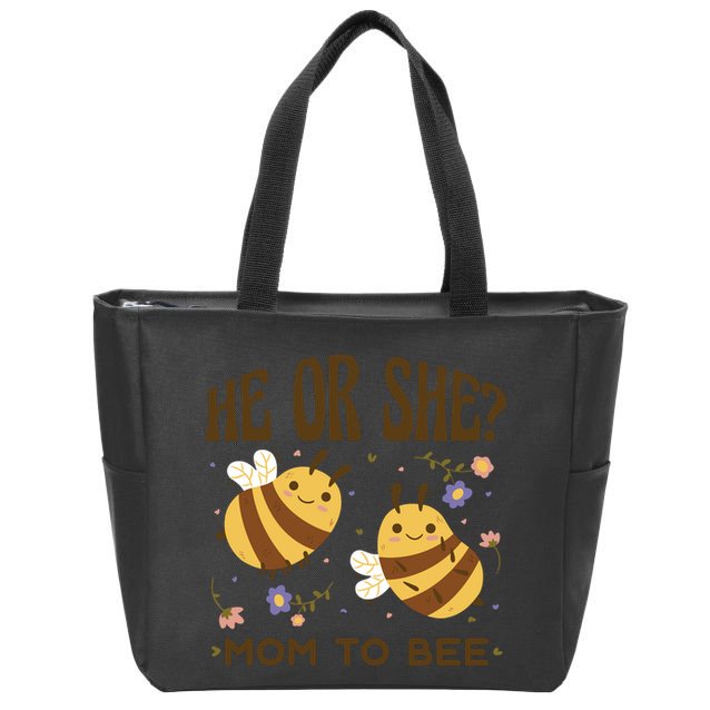 He Or She Mom To Bee Gender Reveal Zip Tote Bag