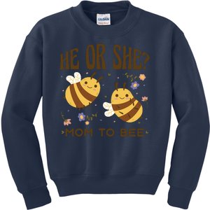 He Or She Mom To Bee Gender Reveal Kids Sweatshirt