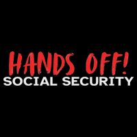 Hands Off Social Security Protest Resist Save Democracy Button