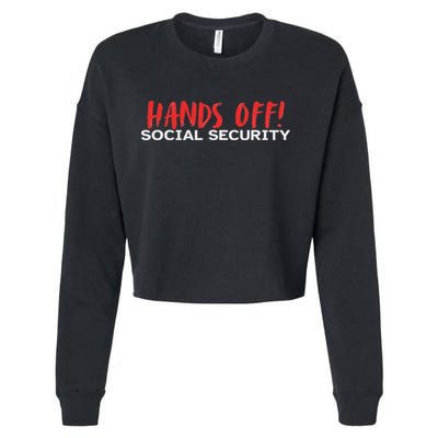 Hands Off Social Security Protest Resist Save Democracy Cropped Pullover Crew