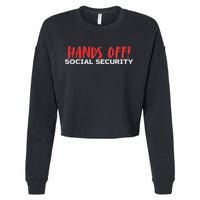 Hands Off Social Security Protest Resist Save Democracy Cropped Pullover Crew