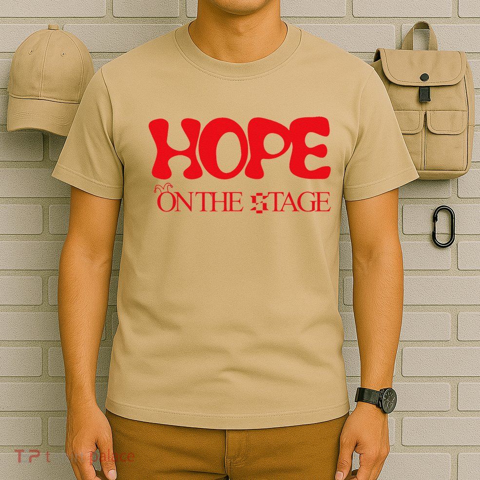 Hope on stage Gift T-Shirt