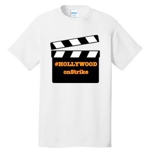 Hollywood On Strike Sag Aftra On Strike WGA Protest Background Actor On Strike Tall T-Shirt