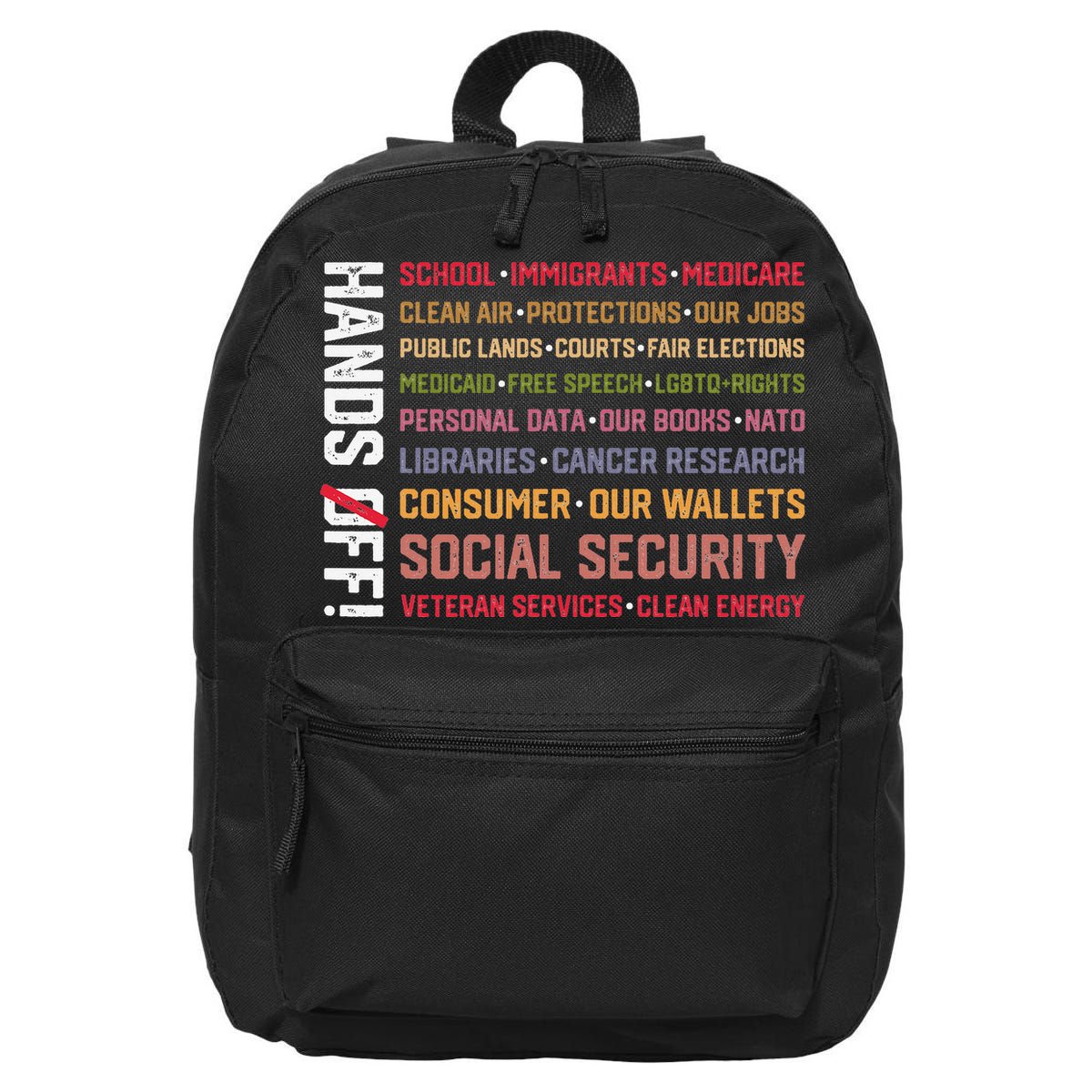 Hands Off Social Security Protest Resist Save Democracy 16 in Basic Backpack