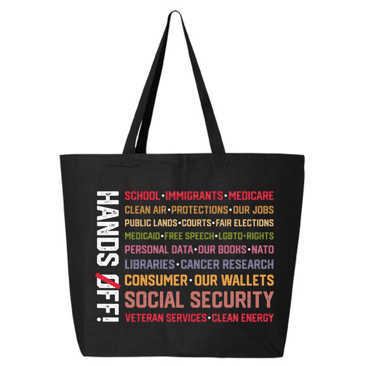 Hands Off Social Security Protest Resist Save Democracy 25L Jumbo Tote