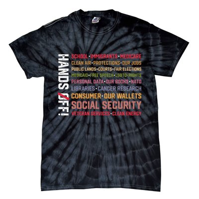 Hands Off Social Security Protest Resist Save Democracy Tie-Dye T-Shirt