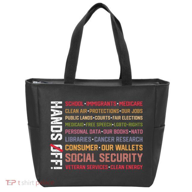 Hands Off Social Security Protest Resist Save Democracy Zip Tote Bag