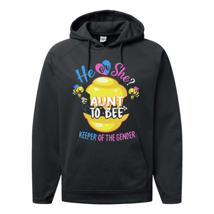 He or She Aunt To Bee Keeper of The Gender Reveal Performance Fleece Hoodie