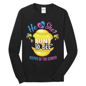 He or She Aunt To Bee Keeper of The Gender Reveal Tall Long Sleeve T-Shirt