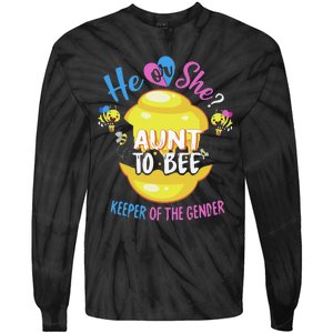 He or She Aunt To Bee Keeper of The Gender Reveal Tie-Dye Long Sleeve Shirt