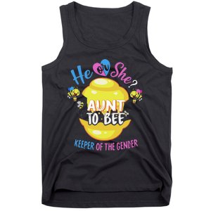 He or She Aunt To Bee Keeper of The Gender Reveal Tank Top