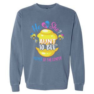 He or She Aunt To Bee Keeper of The Gender Reveal Garment-Dyed Sweatshirt