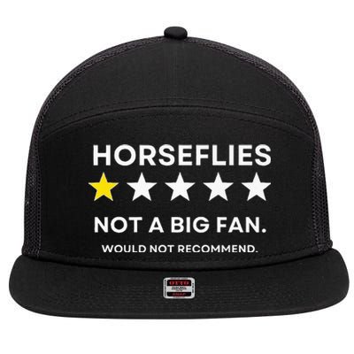 Horseflies One Star Did Not Enjoy WouldnT Recommend 7 Panel Mesh Trucker Snapback Hat