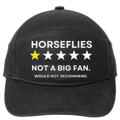 Horseflies One Star Did Not Enjoy WouldnT Recommend 7-Panel Snapback Hat