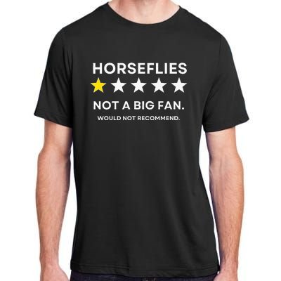 Horseflies One Star Did Not Enjoy WouldnT Recommend Adult ChromaSoft Performance T-Shirt