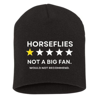 Horseflies One Star Did Not Enjoy WouldnT Recommend Short Acrylic Beanie